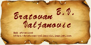 Bratovan Valjanović vizit kartica